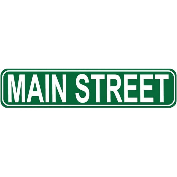 Main Street Street Sign, Quality Metal Sign, Main Street Sign Novelty Sign for Farm House Garage Wall Decor Tin Sign 16 x 4 Inch