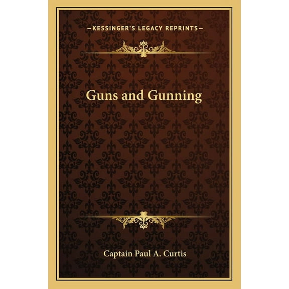 Guns and Gunning (Paperback)