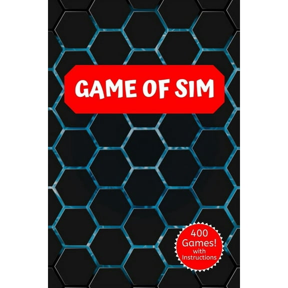 Game Of Sim : A Classic Strategy Hexagon Game Activity Book - For Kids and Adults - Novelty Themed Gifts - Travel Size (Paperback)