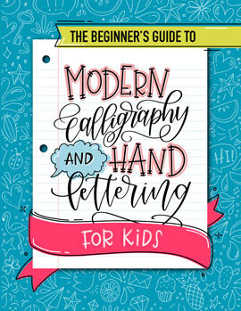 The Ultimate Guide to Modern Calligraphy & Hand Lettering for Beginners ...