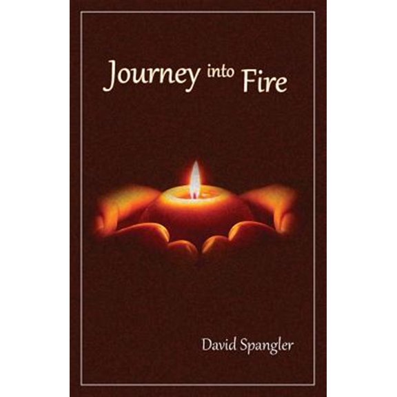 Pre-Owned Journey Into Fire (Paperback) 0936878762 9780936878768