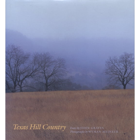 Texas Hill Country (Hardcover)