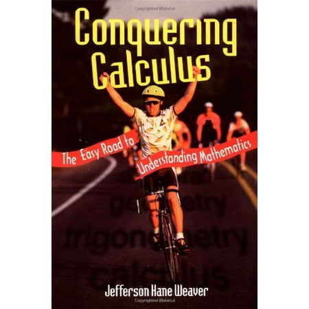 Conquering Calculus [Hardcover - Used]