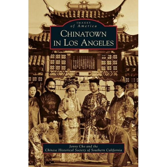Chinatown in Los Angeles (Hardcover)