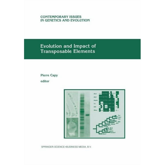 Contemporary Issues in Genetics and Evol Evolution and Impact of Transposable Elements, Book 6, (Paperback)