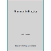 Grammar in Practice [Paperback - Used]
