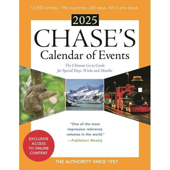 Chase's Calendar of Events 2025: The Ultimate Go-To Guide for Special Days, Weeks and Months, (Paperback)