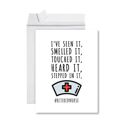 Koyal Wholesale Funny Jumbo Retirement Card With Envelope , Greeting Card, Seen It, Smelled It, Touched It Retired Nurse
