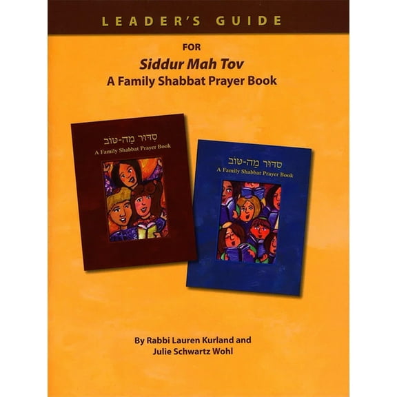 Siddur Mah Tov Leader's Guide (Paperback)
