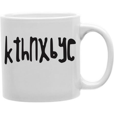 

Imaginarium Goods CMG11-IGC-KTHNX Kthnxbye 11 oz Ceramic Coffee Mug