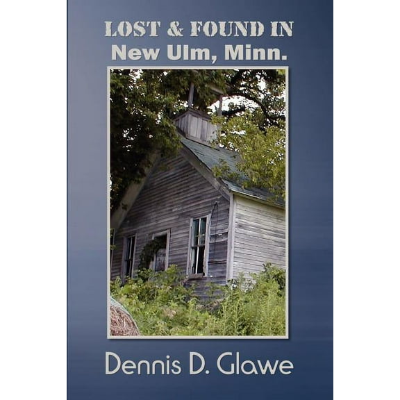 Lost & Found in New Ulm, Minn