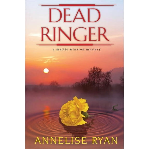 A Mattie Winston Mystery: Dead Ringer (Series #11) (Hardcover)