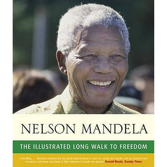 Pre-Owned Illustrated Long Walk To Freedom (Paperback) 0316733121 9780316733120