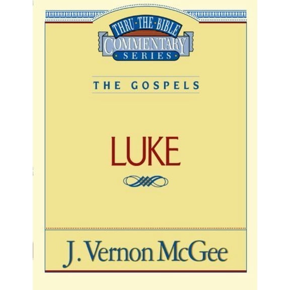 Pre-Owned Luke: The Gospels (Thru the Bible) (Paperback) 0785210407 9780785210405