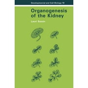 Developmental and Cell Biology: Organogenesis of the Kidney (Paperback)