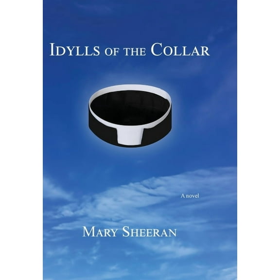 Idylls of the Collar, (Hardcover)