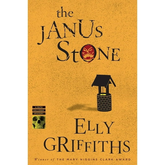 Ruth Galloway Mysteries The Janus Stone: A Mystery, Book 2, (Paperback)