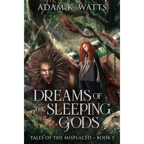 Tales of the Misplaced: Dreams of the Sleeping Gods (Paperback)(Large Print)