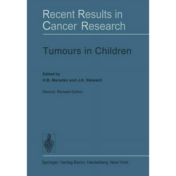 Recent Results in Cancer Research Tumours in Children, Book 13, (Paperback)