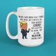 thumbnail image 3 of Trump Mug For Great Brother Mug 11 or 15 oz Best Inappropriate Snarky Sarcastic Coffee Comment Tea Cup With Funny Sayings, Hilarious Unusual Quirky, 3 of 7