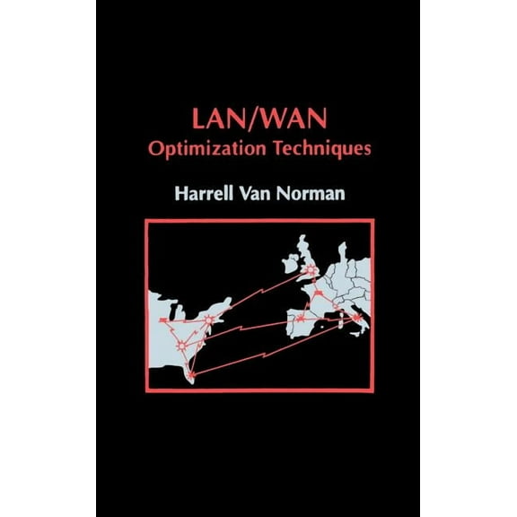 Artech House Telecommunications Library: LAN/WAN Optimization Techniques (Hardcover)