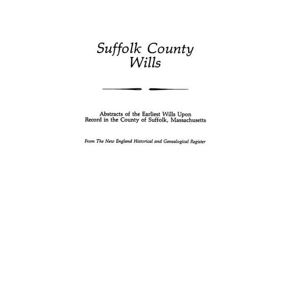 Suffolk County Wills, (Paperback)
