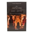 thumbnail image 1 of Libro Colección Fractales El Príncipe del Arte de la Guerra de Nicolas Maquiavelo, 1 of 4