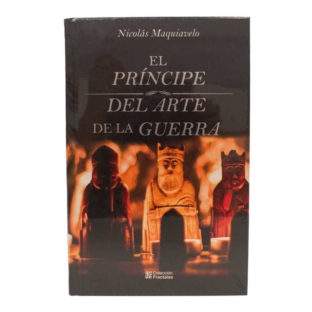 Libro Colección Fractales El Príncipe del Arte de la Guerra de Nicolas Maquiavelo