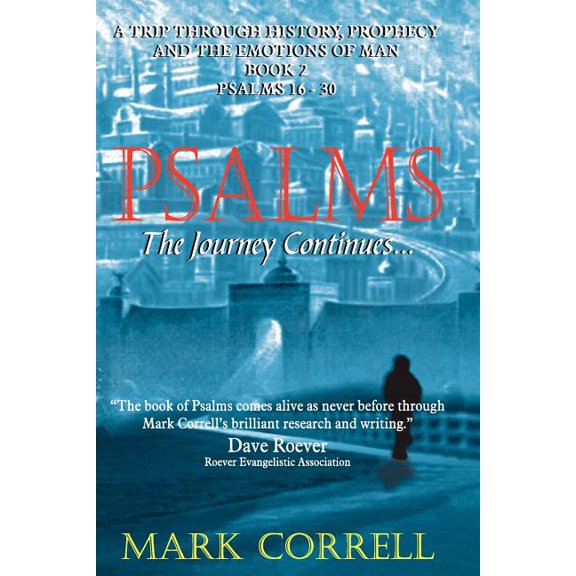 Psalms, The Journey Continues, (Paperback)