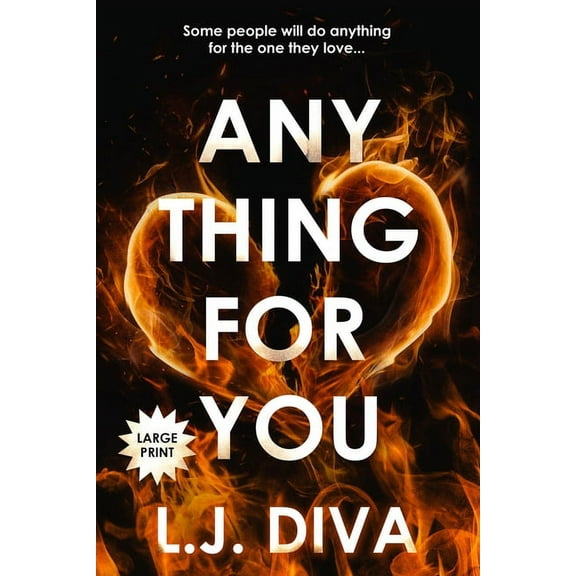 Anything For You: (Large Print), (Paperback)