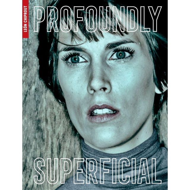 Profoundly Superficial Edición de autor 9786072923546