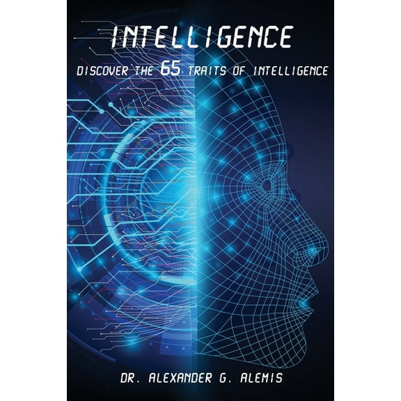 Intelligence: Discover the 65 Traits of Intelligence (Paperback)