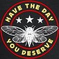 thumbnail image 3 of CafePress - Cicadas Have The Day You Deserve Periodical Cicada Men's Eco Sport T Shirt - Men's Dark Eco Sport T-Shirt, 3 of 5
