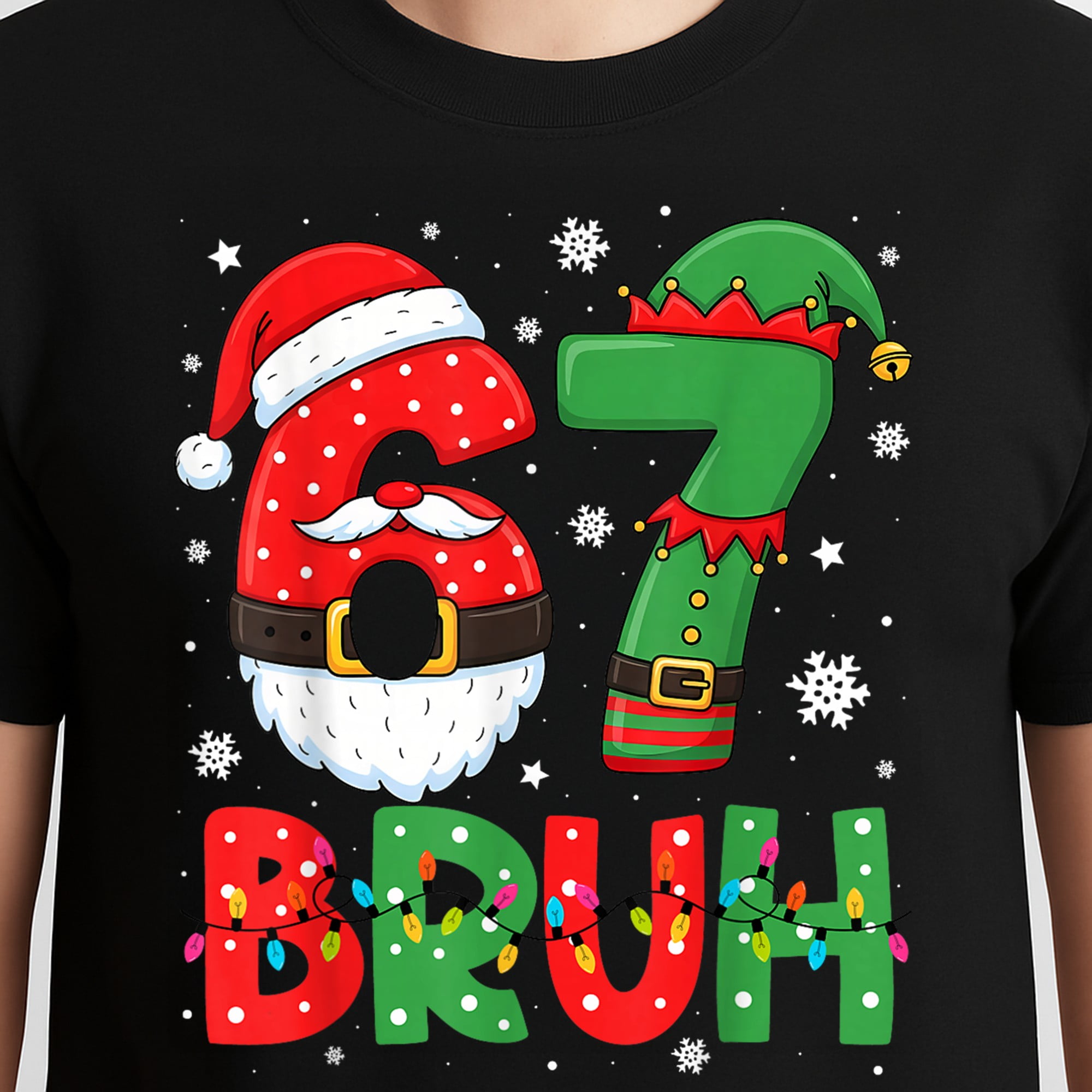 Bruh 67 Six Seven 6 7 Meme T-Shirt – Christmas Humor – Boys Santa Elf Celebration