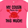 thumbnail image 4 of Inktastic My Cousin Loves Me Boys Boys or Girls Toddler T-Shirt, 4 of 5