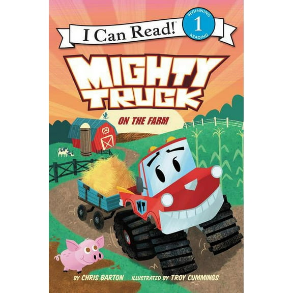 I Can Read Level 1 Mighty Truck on the Farm, (Hardcover)