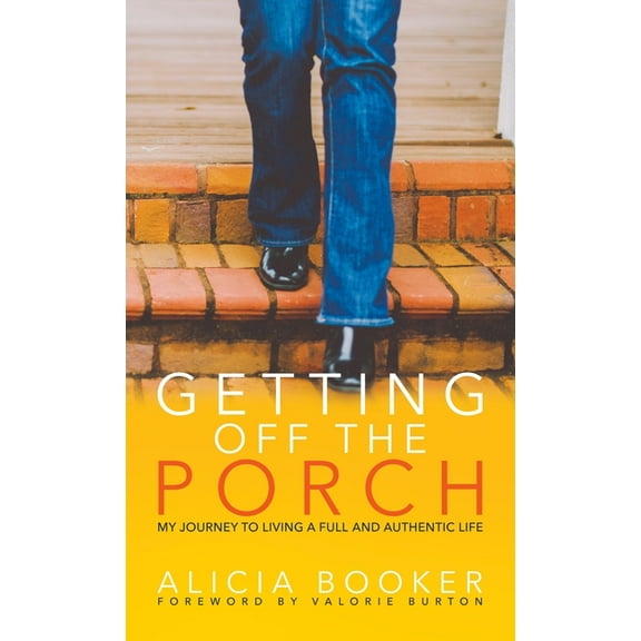 Getting Off the Porch, (Hardcover)