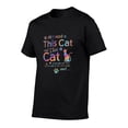 thumbnail image 4 of Cat Lady Shirt Humorous All I Need is Cats Printed T-Shirt Vibrant Multi-Color Text Design with Cute Kitty Graphics Comfortable Daily Wear Tee for Cat Lovers, 4 of 9