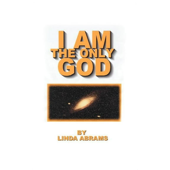 I Am the Only God, (Paperback)