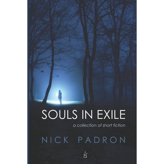 Souls In Exile: A collection of short fiction (Paperback)