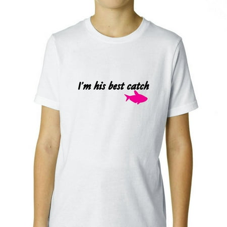 I'm His Best Catch - Fisherman Love - Pink Fish Boy's Cotton Youth (Best Fish Tank Screensaver)