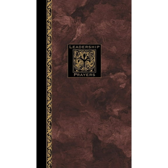 Leadership Prayers, (Hardcover)