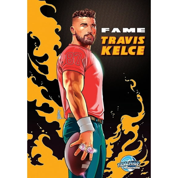 Fame: Travis Kelce Super Bowl Champion Legacy Edition, (Paperback)