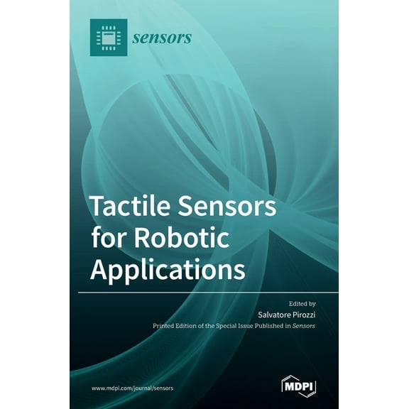 Tactile Sensors for Robotic Applications, (Hardcover)