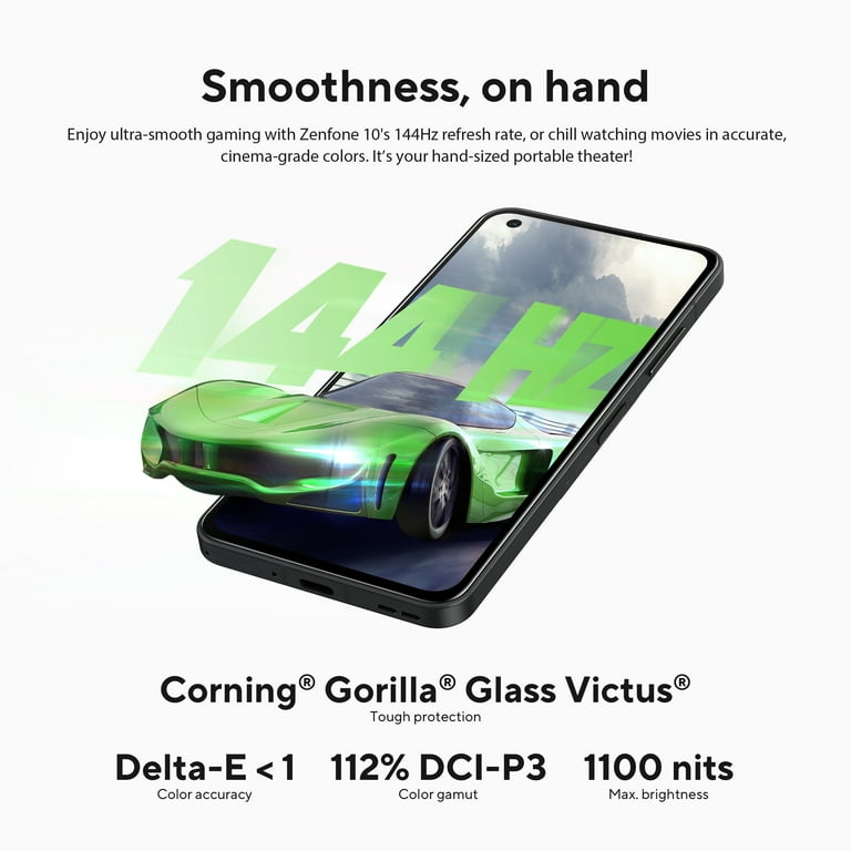 ASUS Zenfone 10, 5.9” FHD+ AMOLED, IP68, 32MP, 8GB+256GB, 5G ASUS Zenfone 10, 5.9” FHD+ AMOLED, IP68, 32MP, 8GB+256GB, 5G