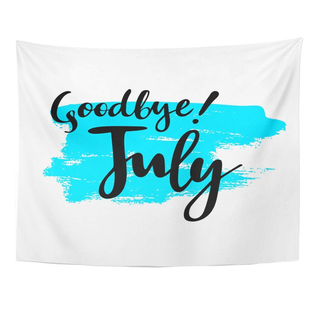 Zealgned Summer Phrase Goodbye July Spot Brush Hand Lettering Inspirational For Calendar Label Wall Art Hanging Tapestry Home Decor For Living Room Bedroom Dorm 60x80 Inch Walmart Com Walmart Com Все 4 плейлиста 9 треков. zealgned summer phrase goodbye july spot brush hand lettering inspirational for calendar label wall art hanging tapestry home decor for living room