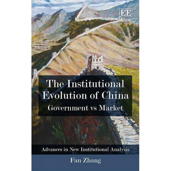 Institutional Evolution of China : Government vs Market