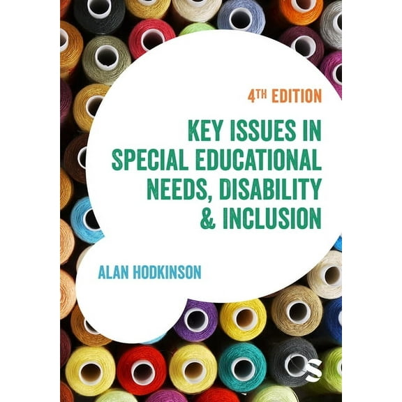 Education Studies: Key Issues Key Issues in Special Educational Needs, Disability and Inclusion, (Paperback)