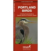 Wildlife and Nature Identification: Portland Birds : A Folding Guide to Familiar Species of Portland, Oregon (Edition 2) (Other)