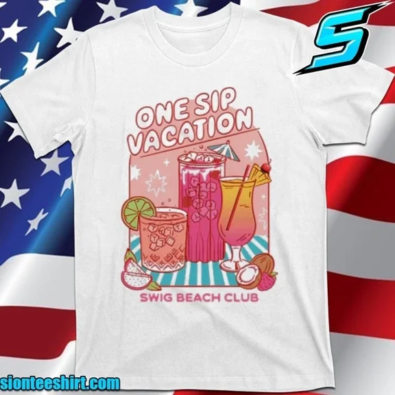 RARE Swig One Sip Vacation 2025 Summer Chill Tropical Vibes Graphic T-Shirt